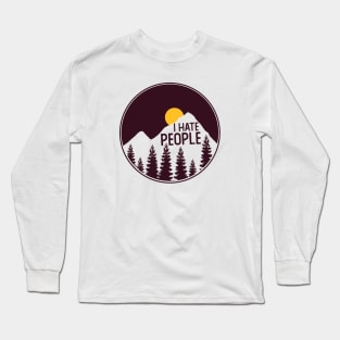 I hate people Long Sleeve T-Shirt